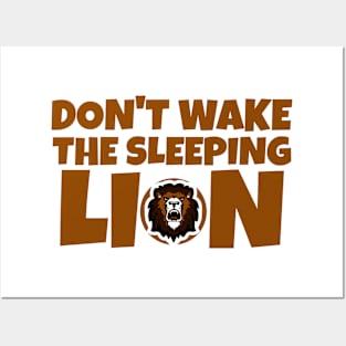 don't wake the sleeping lion Posters and Art